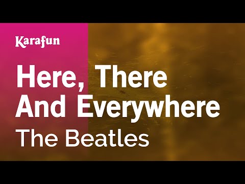 Here, There and Everywhere - The Beatles | Karaoke Version | KaraFun