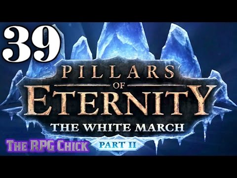 Let's Play Pillars of Eternity: The White March - Part 2 (Blind), Part 39: Killing Kaoto
