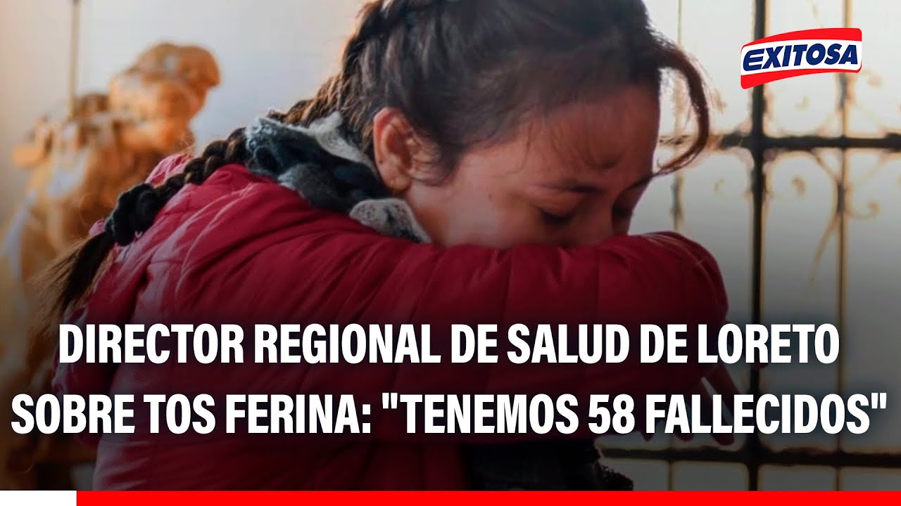 🔴🔵 Director Regional de Salud de Loreto sobre Tos Ferina: "Tenemos 58 fallecidos"