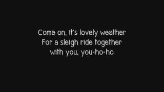 Karmin - Sleigh Ride (Lyrics)