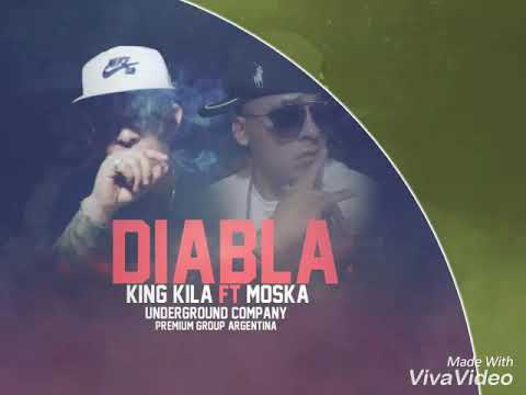 Diabla -  King Kila ❌ Moska