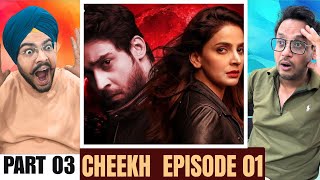 Download lagu Cheekh EP-01 | Part 03 | A Powerful Start, Intense Suspense & Bold Storytelling | Reaction Chamber mp3