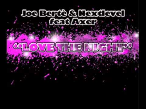 Joe Bertè & Nextlevel Feat.Axer "Love the night"(@lias project mix)cut mix