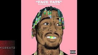 DestoDubb ft. Lil Pump - Face Tats [Prod. By Fizzle] [New 2018]