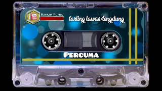 Download lagu Percuma tarling lawas tengdung... mp3