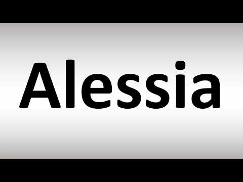 How to Pronounce Alessia
