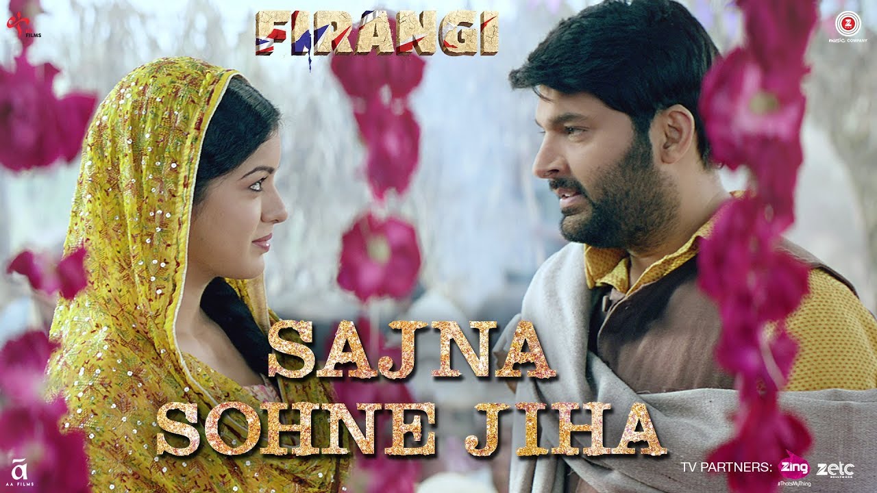 Sajna Sohne Jiha Lyrics  | Firangi | Kapil Sharma, Ishita Dutta | Jyoti Nooran | Jatinder Shah