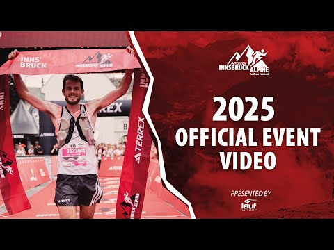 Innsbruck Alpine Trailrun Festival 2025 - Official Event Video