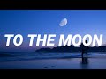 Jnr Choi TO THE MOON Lyrics Drill Remix TikTok