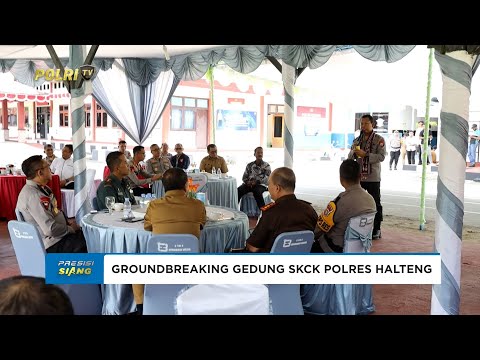 KAPOLDA MALUT LETAKKAN BATU PERTAMA GEDUNG SKCK DI POLRES HALMAHERA TENGAH