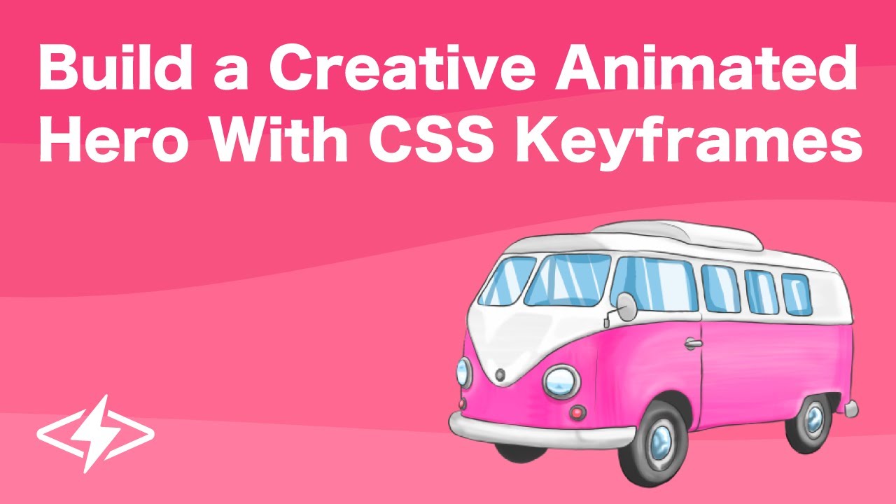Build a Creative Animated Hero with CSS Keyframes