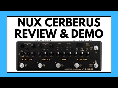 NUX Cerberus Review (2020) - The BEST Multi-Effects Pedal for Under $300!?