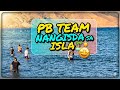 PB TEAM NANGINGISDA SA ISLA