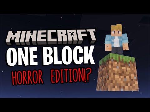 Playing Minecraft ONE BLOCK HORROR, Until I Can't Anymore!
