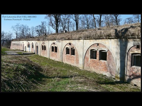 Fort Letownia (Fort VIII.) 1881-1883 - Fortress Przemyšl (Poland)