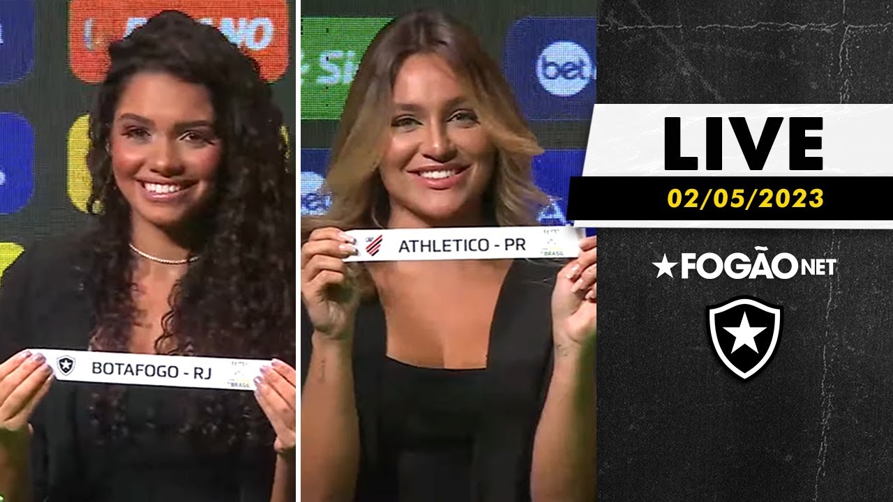LIVE | Repercussão do sorteio das oitavas de final da Copa do Brasil-2023 e as últimas notícias do Botafogo