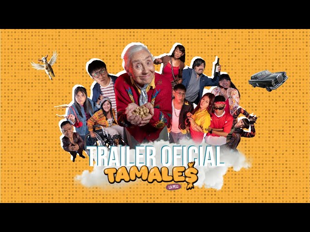 TAMALES | TRAILER OFICIAL SCOPE - 2025