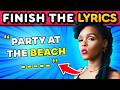 FINISH THE LYRICS TikTok Viral Songs 2026 Edition