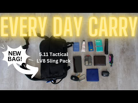 My 2024 EDC featuring the 5.11 Tactical LV8 Sling Pack