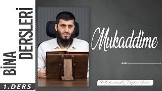 Bina Kitabına Giriş | Bina Dersleri | 1.Ders | Muhammed Ceyhan Hoca