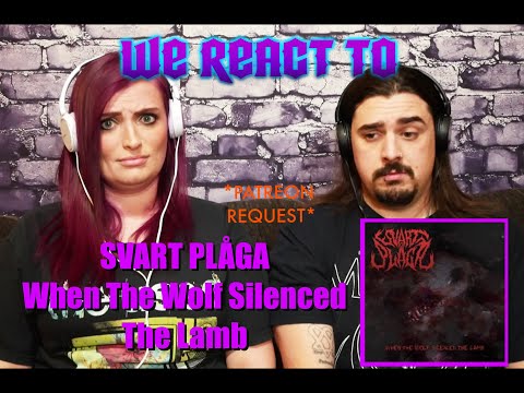 SVART PLÅGA - When The Wolf Silenced The Lamb feat Jimmie Strimell (First Time Couples React)