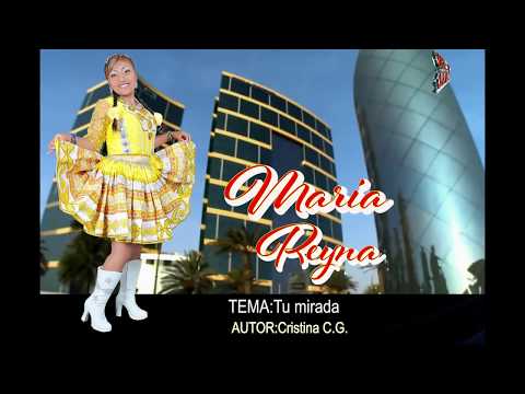 MARIA REYNA-TU MIRADA