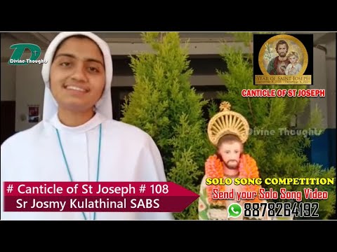 #Canticle​ of St Joseph# 108# Sr. Josmy Kulathinal SABS # Solo Competition # Pls like and share