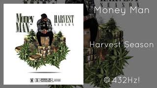 Money Man - THC @432Hz!