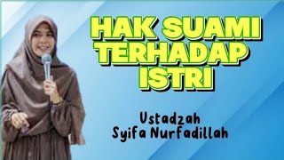 Download lagu Hak Suami Terhadap Istri - Ustadzah Syifa Nurfadillah mp3 Download lagu Hak Suami Terhadap Istri - Ustadzah Syifa Nurfadillah mp3