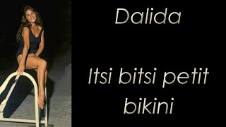 Dalida - Itsi bitsi petit bikini - Paroles