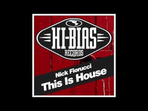 Nick Fiorucci - This is House