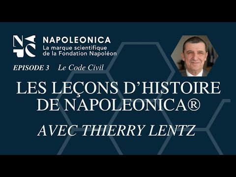Le Code civil - Podcast Les leçons d’Histoire de Napoleonica