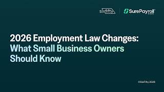 2026 Employment Law Changes for Small Business Owners