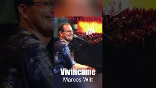 Vivifícame - Marcos Witt (short)