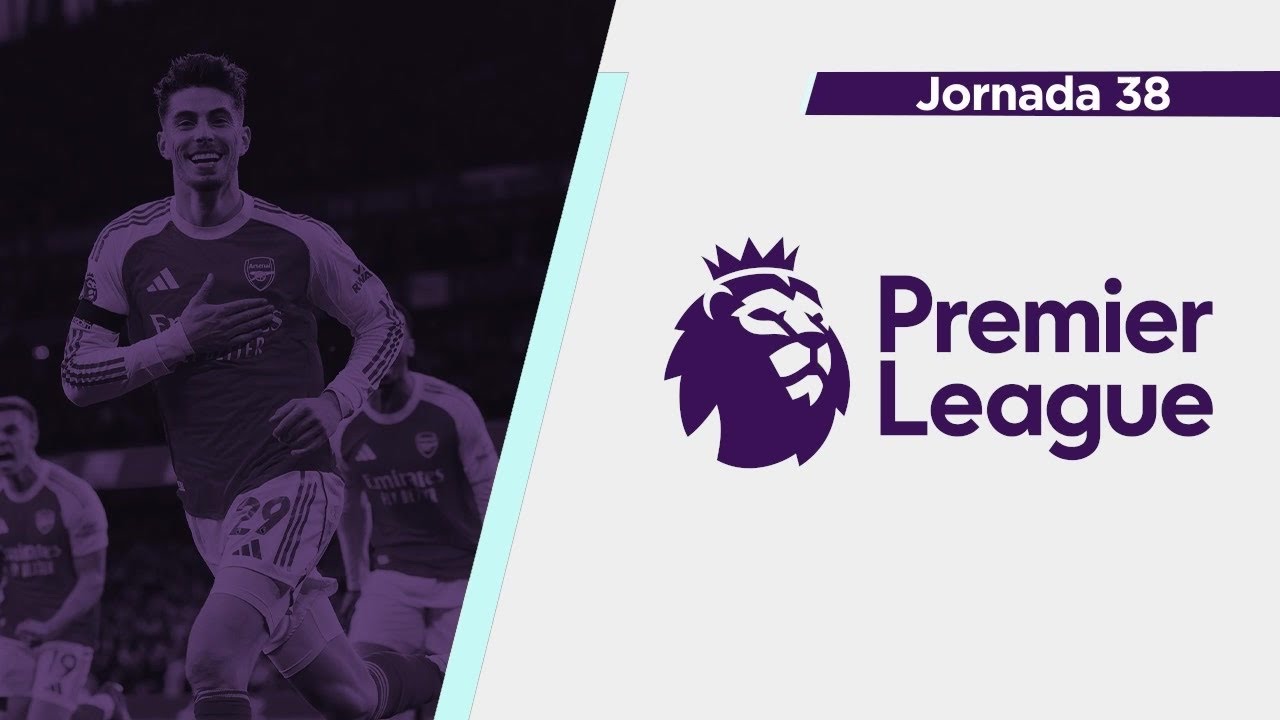 La previa de la jornada 38: Premier League