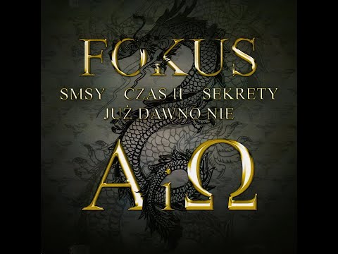 Fokus feat. Ana - Czas II