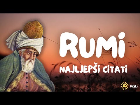 Rumi Najljepši Citati i Mudre Misli