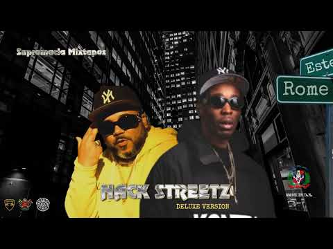 Estee Nack X Rome Streetz - NACK STREETZ  (Full Mixtape / Deluxe Version)