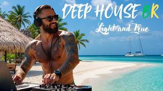 Light and True ♪ DEEP HOUSE BR