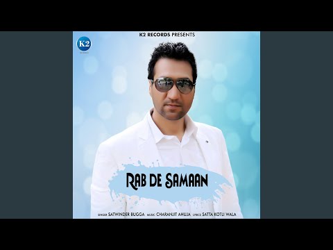 Rab De Samaan (Full Audio) — watch video