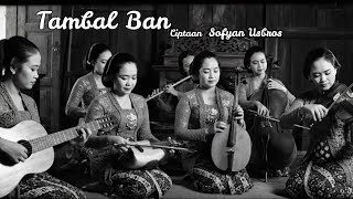 Download lagu TAMBAL BAN - Sofyan Usbros (Versi Keroncong Jadoel) | Aransemen Safari Music | Bikin Nostalgia Viral mp3