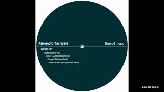 Alexandro Tachyani - Carbon ( Andre Gardeja remix ) BAN-OFF MUSIC