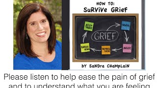 How To Survive Grief and Ease the Pain after a Loss