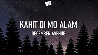 December Avenue - Kahit Di Mo Alam (slowed+reverb+lyrics) 🎵