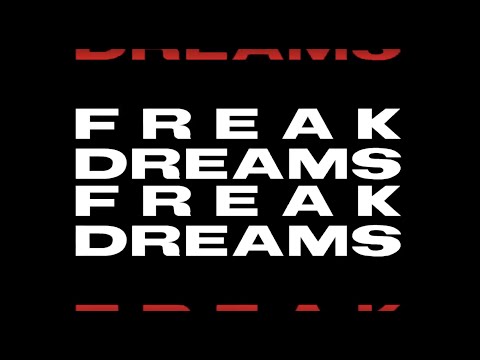 Lenell Brown - Freak Dreams (Official Lyric Video)