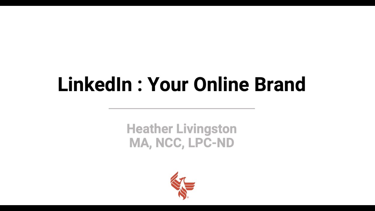 LinkedIn: Your Online Brand