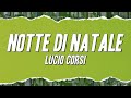 Lucio Corsi - Notte di Natale (Testo)