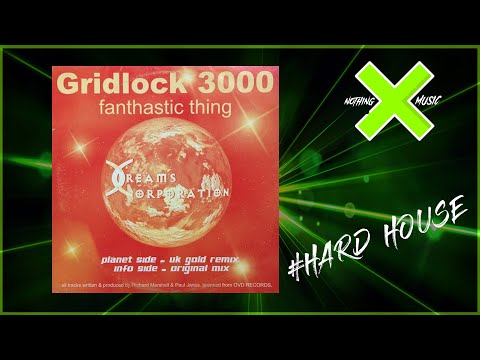 FANTASTIC THING - Gridlock 3000