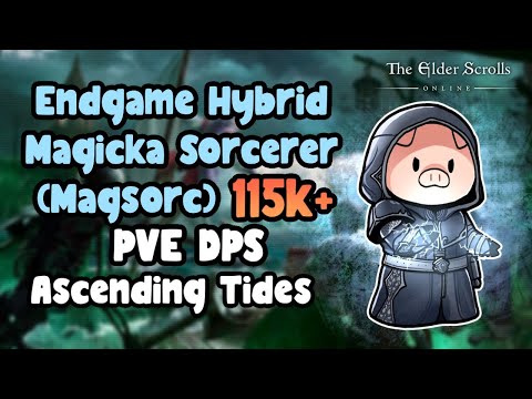 ESO Endgame Hybrid Magicka Sorcerer (MagSorc) 115k+ PVE DPS Ascending Tides DLC