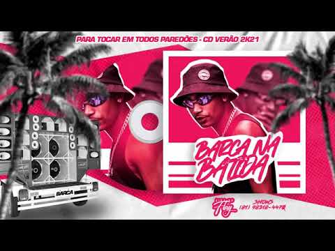 🔴BARCA NA BATIDA   PRA TOCAR EM TODOS PAREDÕES  REPERTÓRIO ATUALIZADO  CD NOVO JANEIRO 2021